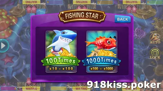 Fishing Star room picker on 918Kiss with a 100Times room x10 - x100 and a 1000Times room x100 - x1000